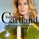Segredos do Coracao (A Eterna Colecao de Barbara Cartland 59) - eAudiobook