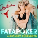 Fatapoker -  Erotisk smasaga - eAudiobook