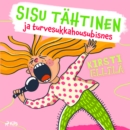 Sisu Tahtinen ja turvesukkahousubisnes - eAudiobook