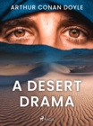A Desert Drama - eBook