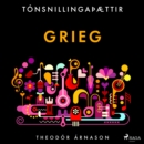 Tonsnillingaþaettir: Grieg - eAudiobook