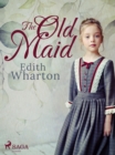The Old Maid - eBook