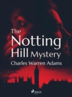 The Notting Hill Mystery - eBook