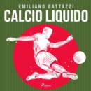 Calcio liquido - eAudiobook