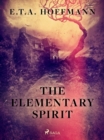 The Elementary Spirit - eBook