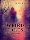 Weird Tales Volume 2 - eBook