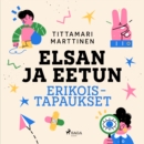 Elsan ja Eetun erikoistapaukset - eAudiobook