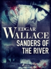 Sanders of the River - eBook