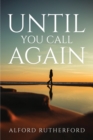 Until you call again - Book