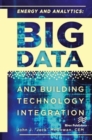 Energy and Analytics : BIG DATA and Building Technology Integration - Book