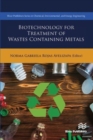 Biotechnology for Treatment of Residual Wastes Containing Metals - Book