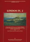 Lindos IV, 2 : Excavations & Surveys in Southern Rhodes -- The Post-Mycenaean Periods Until Roman Times & Medieval Period - Book