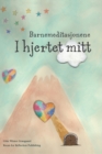 Barnemeditasjonene I hjertet mitt : En bok fra serien Hjerternes Dal - Book