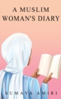 A Muslim Woman's Diary - Book