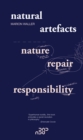 Natural Artefacts: Nature, Repair, Responsibility - Book