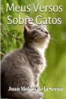 Meus Versos Sobre Gatos - Book