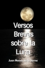 Versos Breves Sobre La Luna - Book