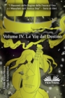 Volume IV. Le Vie del Destino - Book