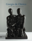 Giorgio de Chirico : Myth and Archaeology - Book