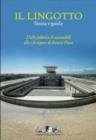 Il Lingotto : History and Guide - Book