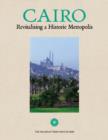 Cairo : Revitalising a Historic Metropolis - Book