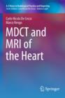 MDCT and MRI of the Heart - Book