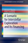 A Scenario for Interstellar Exploration and Its Financing - Book