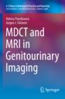 MDCT and MRI in Genitourinary Imaging - eBook