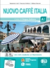 Nuovo Caffe Italia : Libro dello studente con Eserciziario + CD + libro digital - Book