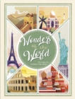 Wonders of the World : Atlas of the Most Spectacular Monuments - Book