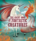 The Great Book of Fantastic Creatures - Book
