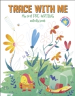 Trace With Me: My First Pre-writing Activity Book - Book