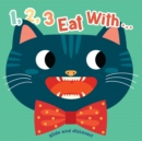 1, 2, 3, Eat With... Me! : Slide and Discover! - Book