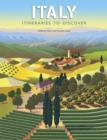 Italy : Itineraries to Discover - Book
