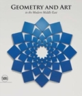 Geometry and Art : In the Modern Middle East - Book