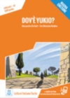 Italiano facile : Dov'e Yukio? Libro + online MP3 audio - Book