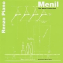 Menil : The Menil Collection - Book