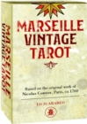 Marseille Vintage Tarot : Based on the Original Work of Nicolas Conver, Paris, Ca 1760 - Book