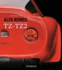 Alfa Romeo TZ-TZ2 : Nate Per Vincere/Born to Win - Book