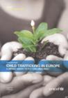 Child Trafficking in Europe : A Broad Vision to Put Children First - Book