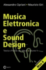 Musica Elettronica E Sound Design - Teoria E Pratica Con Max E Msp - Volume 1 (Seconda Edizione) - Book
