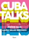 Cuba Talks : A new perspective on Cuban art now - Book