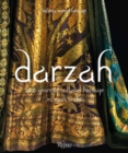 Darzah : 200 Years of Sartorial Heritage in Saudi Arabia  - Book