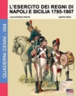 L'esercito dei regni di Napoli e Sicilia 1785-1807 - Book