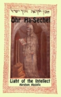 Ohr Ha-Sechel - Light of the Intellect - Book