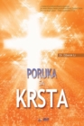 Poruka sa Krsta : The Message of the Cross (Serbian) - Book