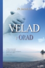 Velad y Orad : Keep Watching and Praying (Spanish) - Book