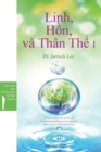 Linh, H&#7891;n, va Than Th&#7875; I : Spirit, Soul and Body&#8544;(Vietnamese) - Book