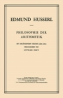 Philosophie der Arithmetik : Mit Erganzenden Texten (1890-1901) - Book