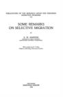 Some Remarks on Selective Migration - Book
